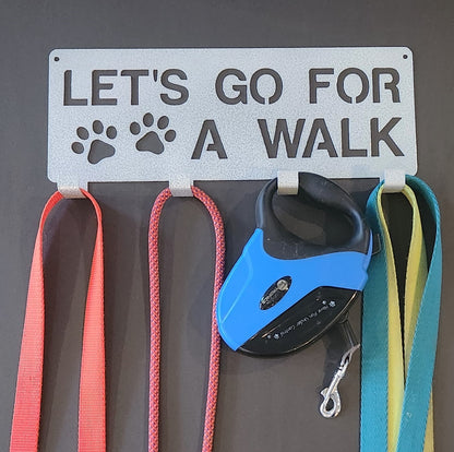 Let's go for a walk leash and collar hanger, holder