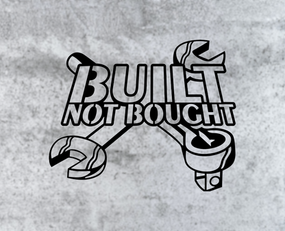 Built Not Bought wrench metal garage sign