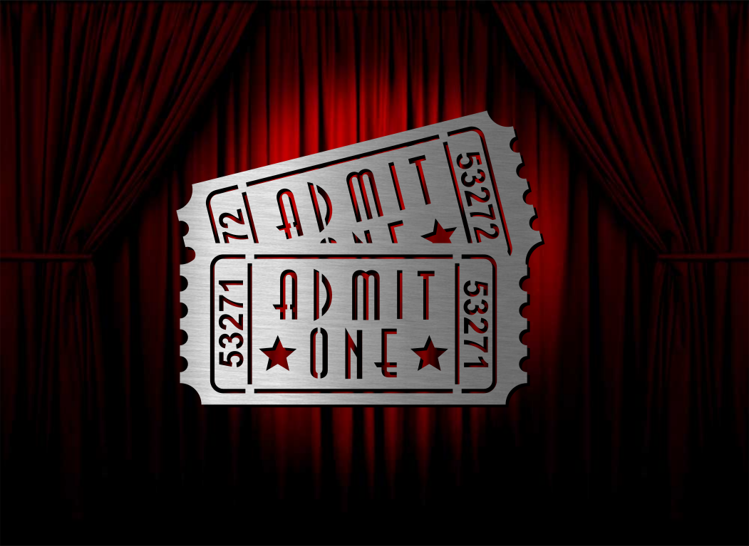 Admit One Movie Ticket Home Theater Sign