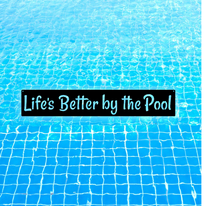 Life is Better-Pool