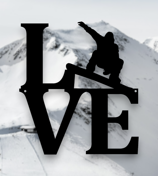 love snowboarding metal sign