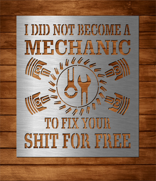 I did not become a mechanic to fix your shit for free