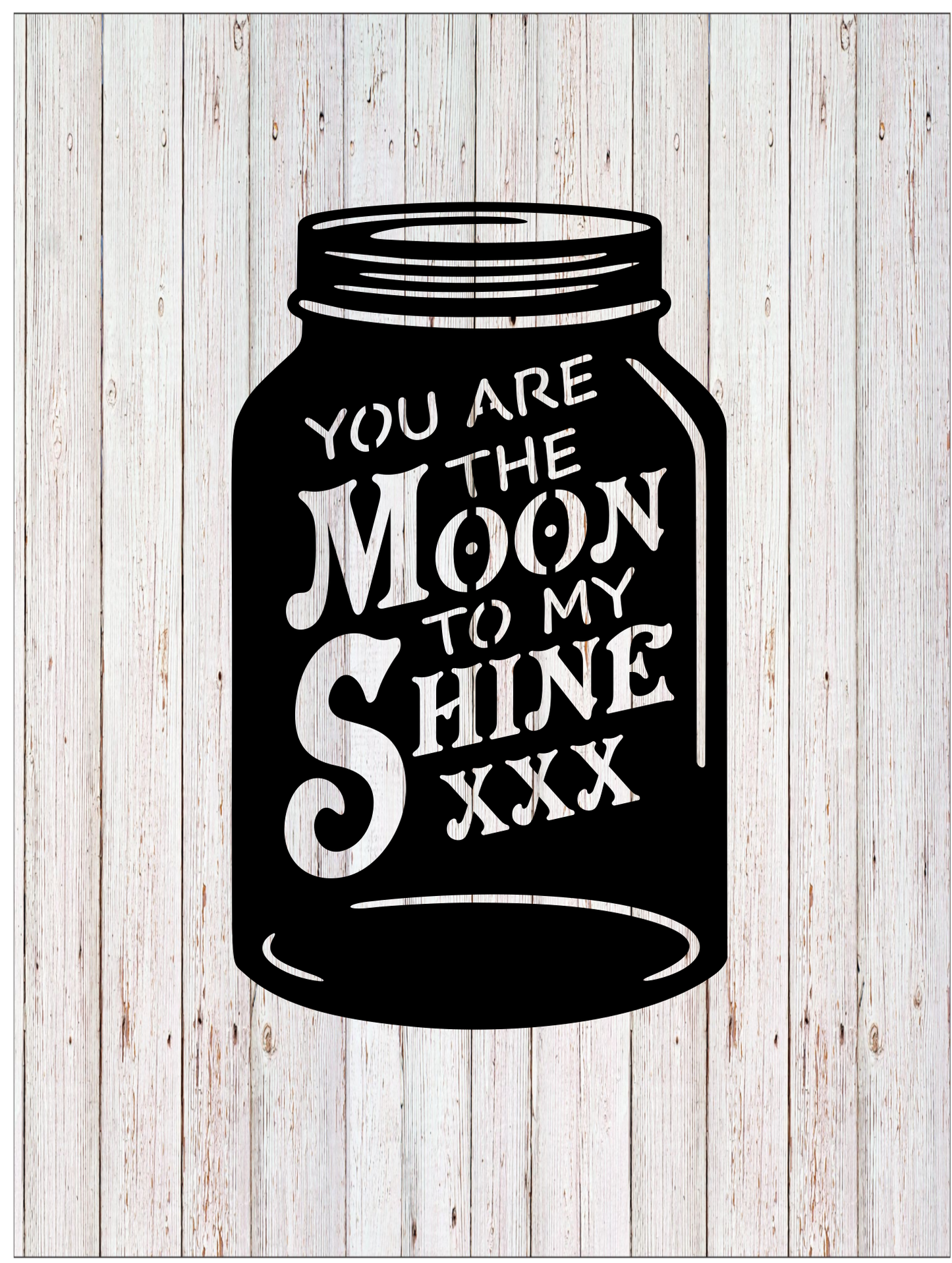 Moon to my Shine Mason Jar
