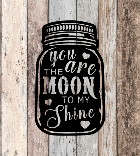 You are the Moon to my Shine Mason Jar Décor