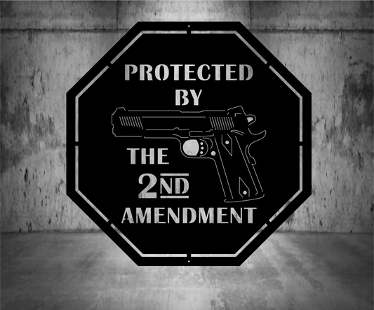 protected by the 2nd amendment pistol metal gun sign