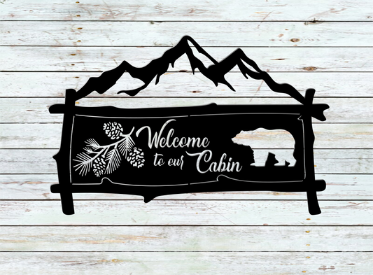 Mountains Welcome to our Cabin Metal Sign