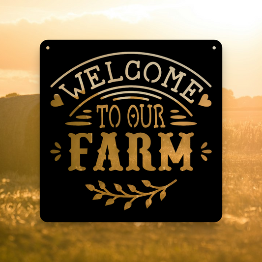 welcome to our farm barn farmhouse sign