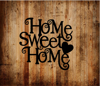 Home Sweet Home Decorative Sign
